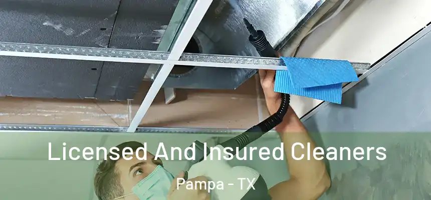  Licensed And Insured Cleaners Pampa - TX
